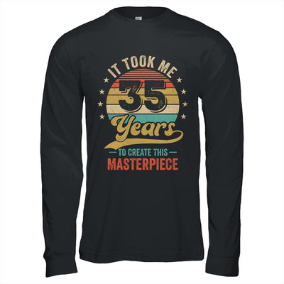 It Took Me 35 Years To Create This Masterpiece 35th Birthday Shirt & Hoodie | teecentury
