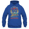 It Took Me 60 Years To Create This Masterpiece 60th Birthday Shirt & Hoodie | teecentury
