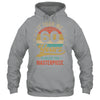 It Took Me 60 Years To Create This Masterpiece 60th Birthday Shirt & Hoodie | teecentury