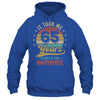 It Took Me 65 Years To Create This Masterpiece 65th Birthday Shirt & Hoodie | teecentury