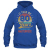 It Took Me 80 Years To Create This Masterpiece 80th Birthday Shirt & Hoodie | teecentury