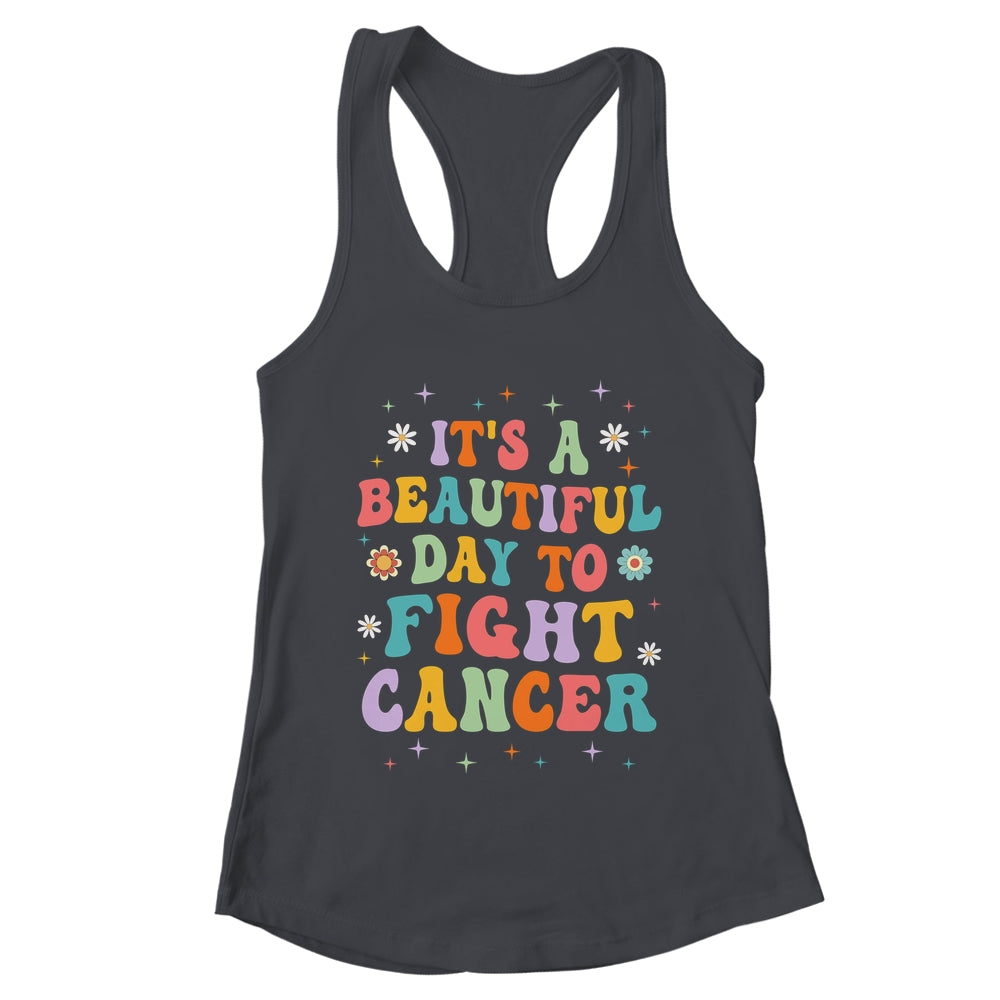 It's A Beautiful Day To Fight Cancer Survivors Day Groovy Shirt & Tank Top | teecentury