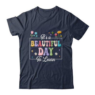 It's A Beautiful Day To Learn Cute Funny Teacher Students Shirt & Hoodie | teecentury