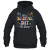 It's A Beautiful Day To Learn Cute Funny Teacher Students Shirt & Hoodie | teecentury