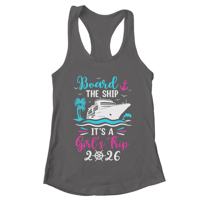 It's A Girls Trip 2026 Vacation Travel Girls Cruising 2026 Shirt & Tank Top | teecentury