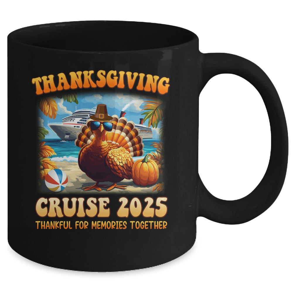 It's A Thanksgiving Trip Family Cruise Squad Vacation 2025 Mug | teecentury