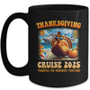 It's A Thanksgiving Trip Family Cruise Squad Vacation 2025 Mug | teecentury