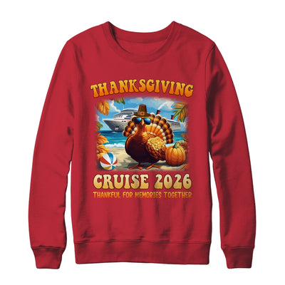 It's A Thanksgiving Trip Family Cruise Squad Vacation 2026 Shirt & Sweatshirt | teecentury