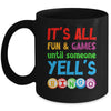 It's All Fun And Games Until Someone Yells Bingo Funny Bingo Mug | teecentury