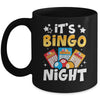 It's Bingo Night Cute Bingo Lovers Casino Gambling Men Women Mug | teecentury