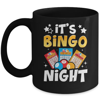 It's Bingo Night Cute Bingo Lovers Casino Gambling Men Women Mug | teecentury