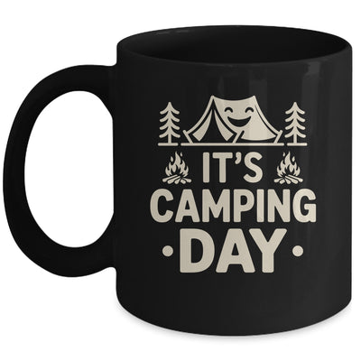 It's Camping Day Campsite Camper Camping Men Women Mug | teecentury