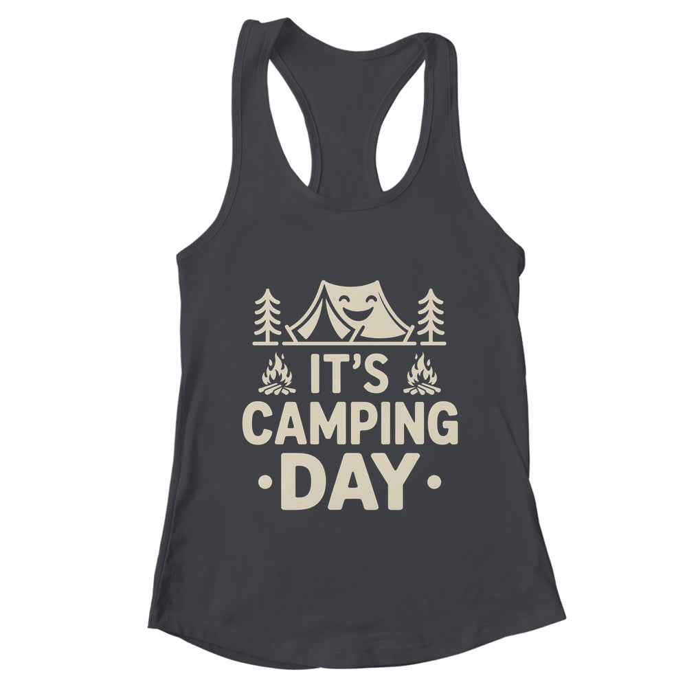 It's Camping Day Campsite Camper Camping Men Women Shirt & Tank Top | teecentury