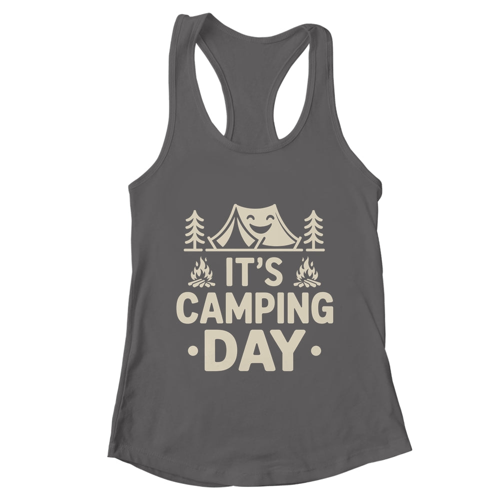 It's Camping Day Campsite Camper Camping Men Women Shirt & Tank Top | teecentury