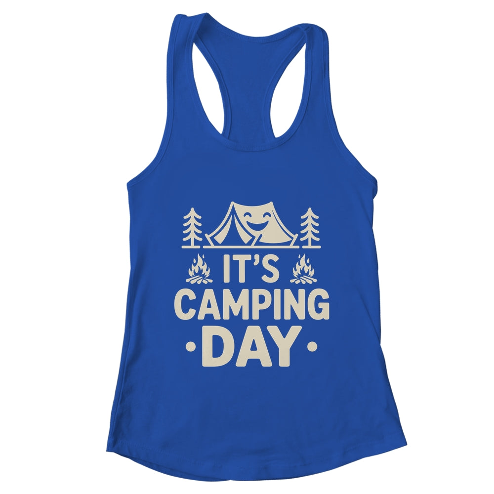 It's Camping Day Campsite Camper Camping Men Women Shirt & Tank Top | teecentury