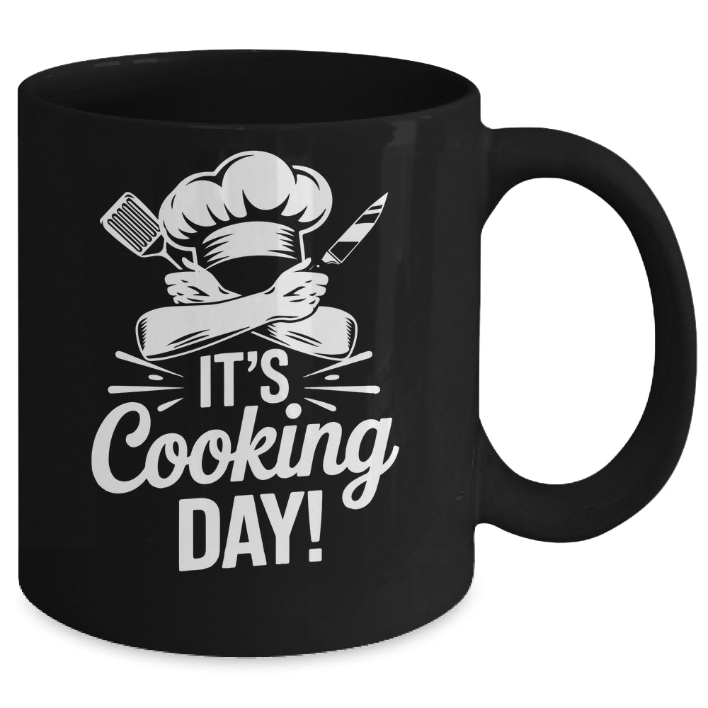 It's Cooking Day Funny Cooking Chef Cook For Men Women Mug | teecentury