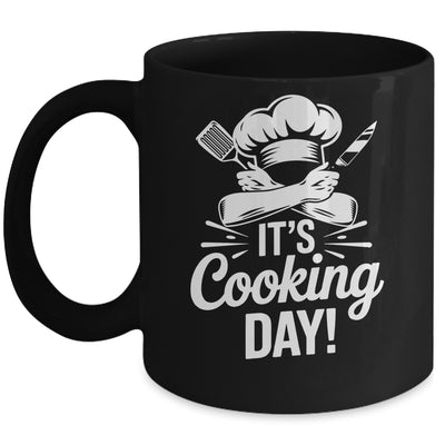 It's Cooking Day Funny Cooking Chef Cook For Men Women Mug | teecentury