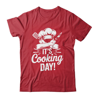 It's Cooking Day Funny Cooking Chef Cook For Men Women Shirt & Hoodie | teecentury