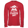 It's Cooking Day Funny Cooking Chef Cook For Men Women Shirt & Hoodie | teecentury
