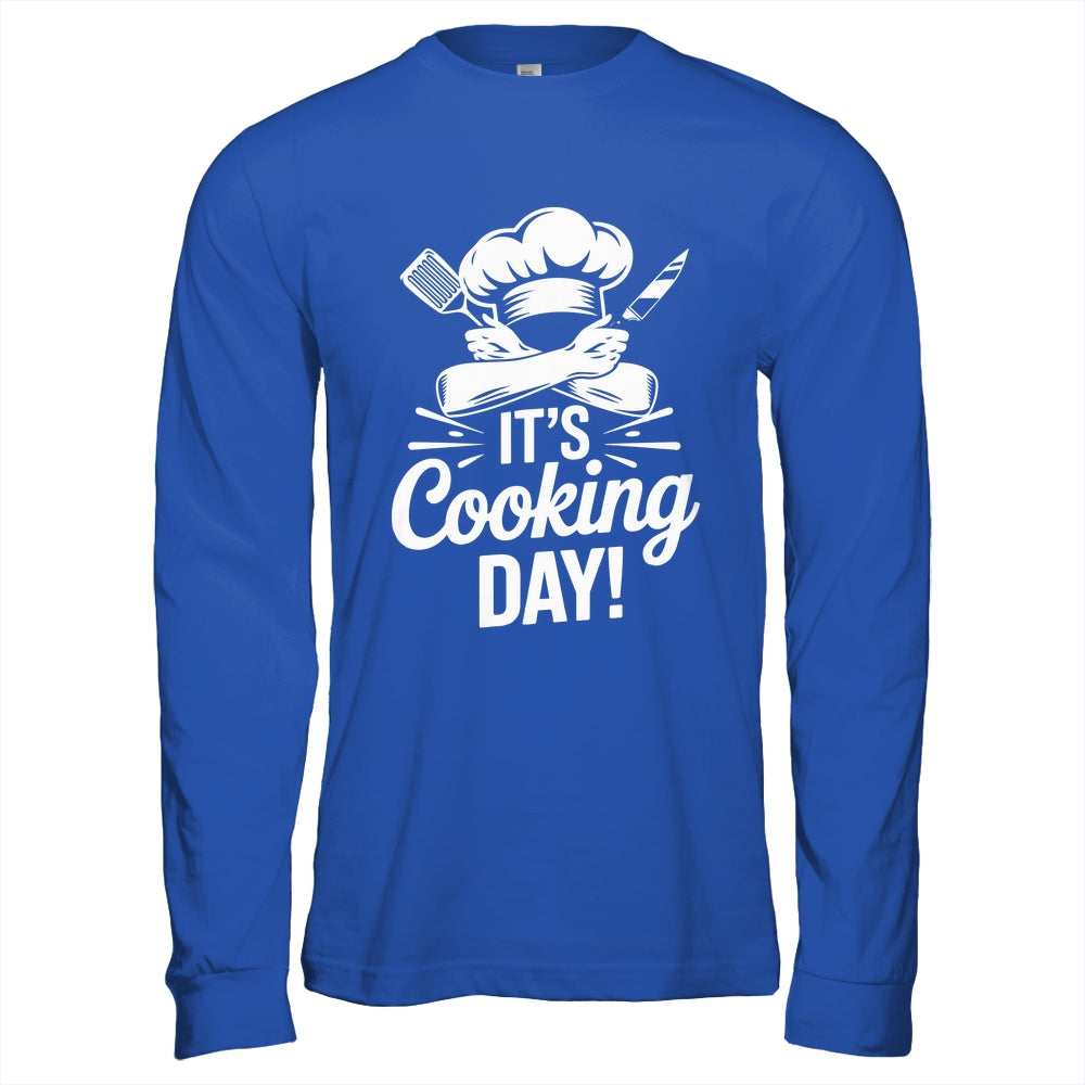 It's Cooking Day Funny Cooking Chef Cook For Men Women Shirt & Hoodie | teecentury