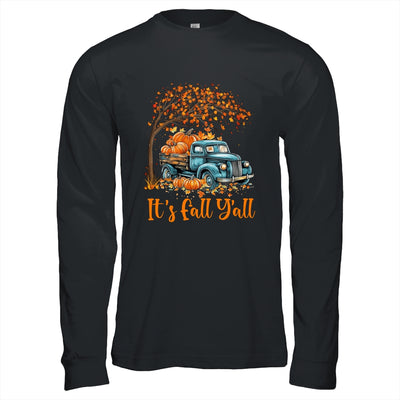 It's Fall Y'all Pumpkin Truck Autumn Tree Fall Thanksgiving Shirt & Hoodie | teecentury