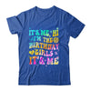 It's Me Hi I'm Birthday Girl It's Me Groovy Tie Dye Girls Shirt & Hoodie | teecentury