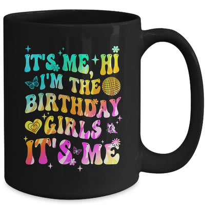 It's Me Hi I'm Birthday Girl It's Me Groovy Tie Dye Girls Mug | teecentury