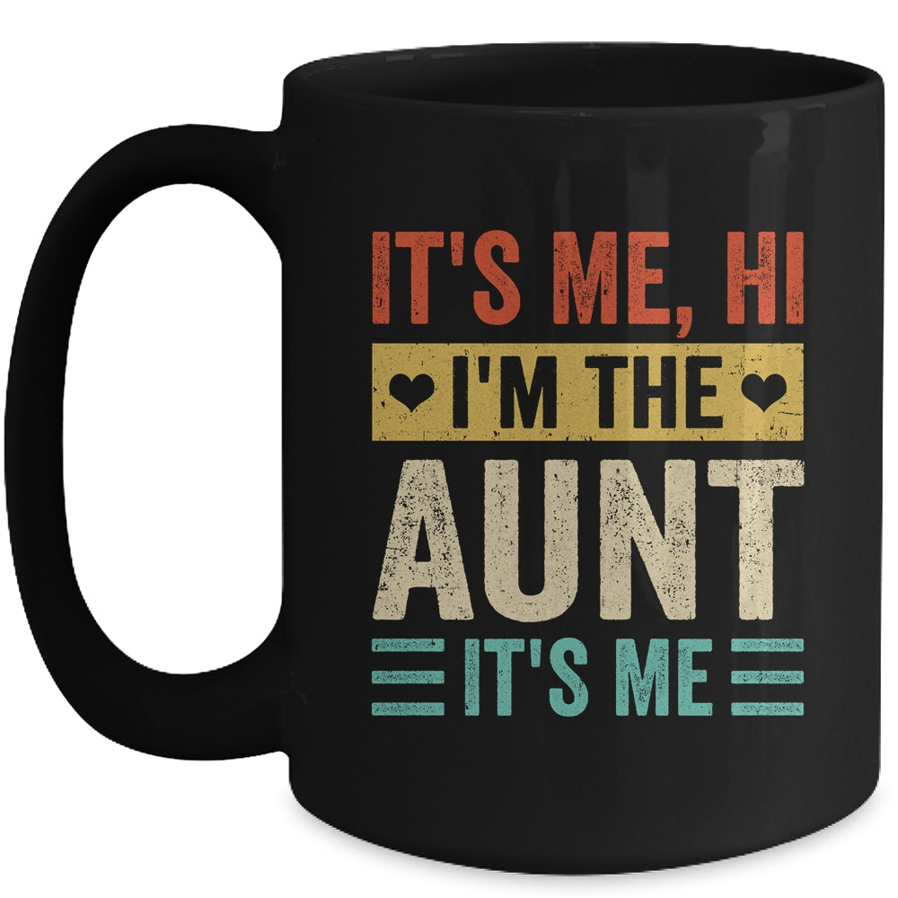 It's Me Hi I'm The Cool Aunt It's Me Funny Mothers Day Mug | teecentury