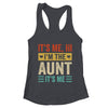 It's Me Hi I'm The Cool Aunt It's Me Funny Mothers Day Shirt & Tank Top | teecentury