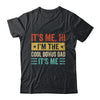 It's Me Hi I'm The Cool Bonus Dad It's Me Funny Fathers Day Shirt & Hoodie | teecentury