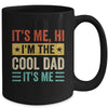 It's Me Hi I'm The Cool Dad It's Me Daddy Fathers Day Retro Mug | teecentury