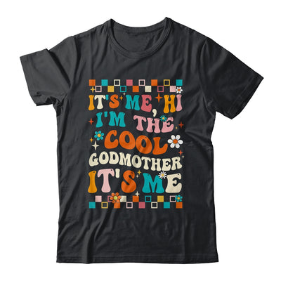 It's Me Hi I'm The Cool Godmother It's Me Mothers Day Groovy Shirt & Tank Top | teecentury