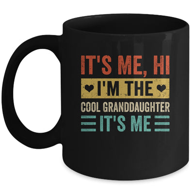 It's Me Hi I'm The Cool Granddaughter It's Me Retro Funny Mug | teecentury