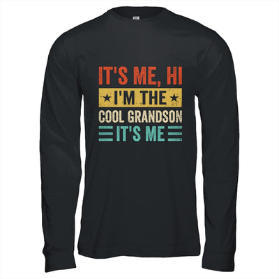 It's Me Hi I'm The Cool Grandson It's Me Retro Funny Shirt & Hoodie | teecentury