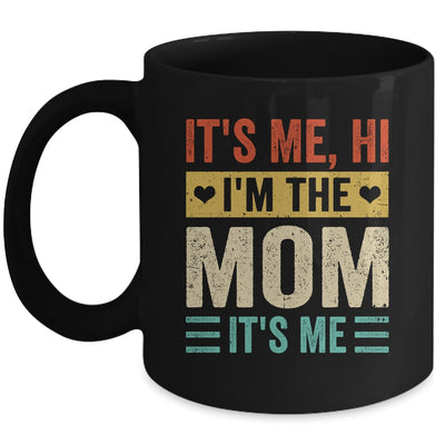 It's Me Hi I'm The Mom It's Me Mommy Mothers Day Retro Mug | teecentury