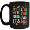 It's Me Hi I'm The Principal Teacher Back To School Groovy Mug | teecentury