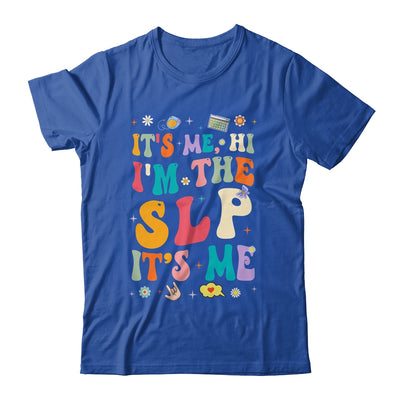 It's Me Hi I'm The SLP Speech Pathology Appreciation Groovy Shirt & Hoodie | teecentury