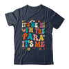 It's Me Hi I'm The Teacher PARA Professional Back To School Shirt & Hoodie | teecentury