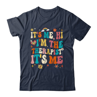 It's Me Hi I'm The Therapist Retro Funny Groovy Shirt & Hoodie | teecentury