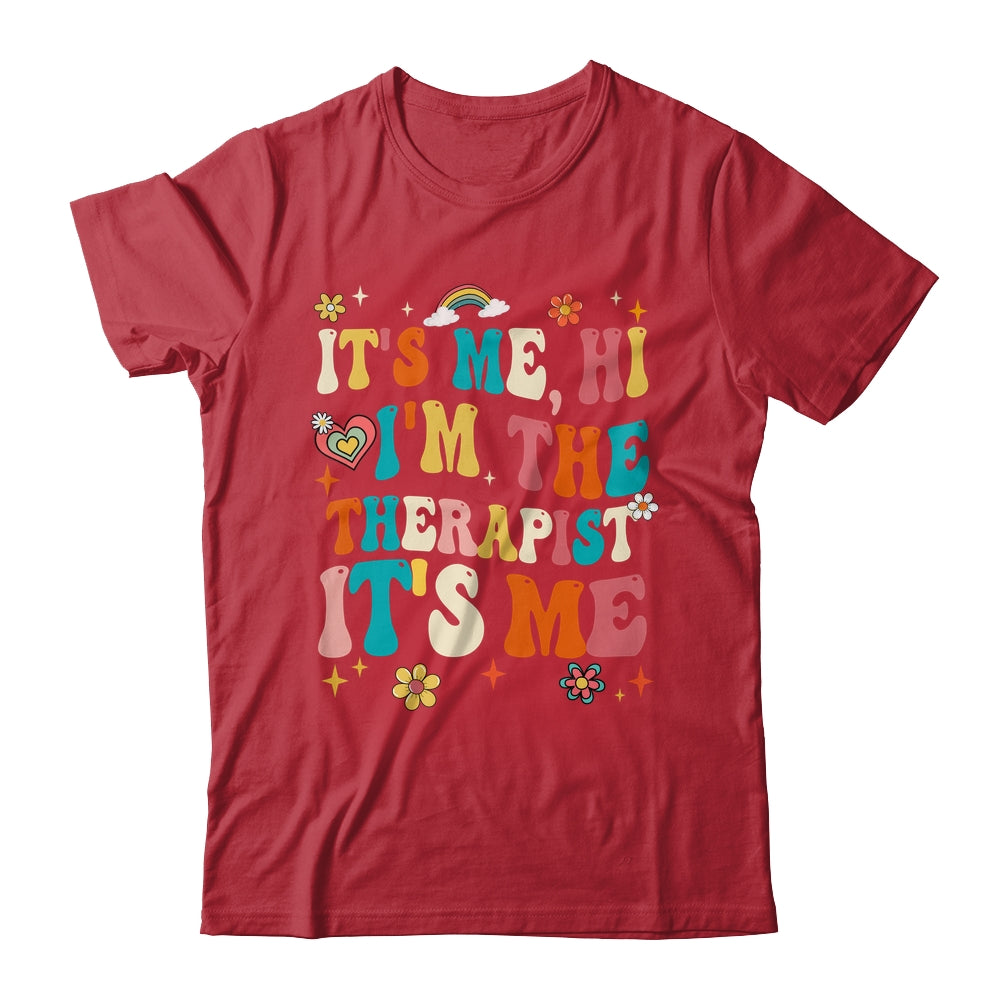 It's Me Hi I'm The Therapist Retro Funny Groovy Shirt & Hoodie | teecentury
