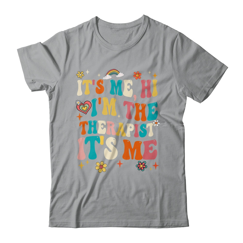 It's Me Hi I'm The Therapist Retro Funny Groovy Shirt & Hoodie | teecentury