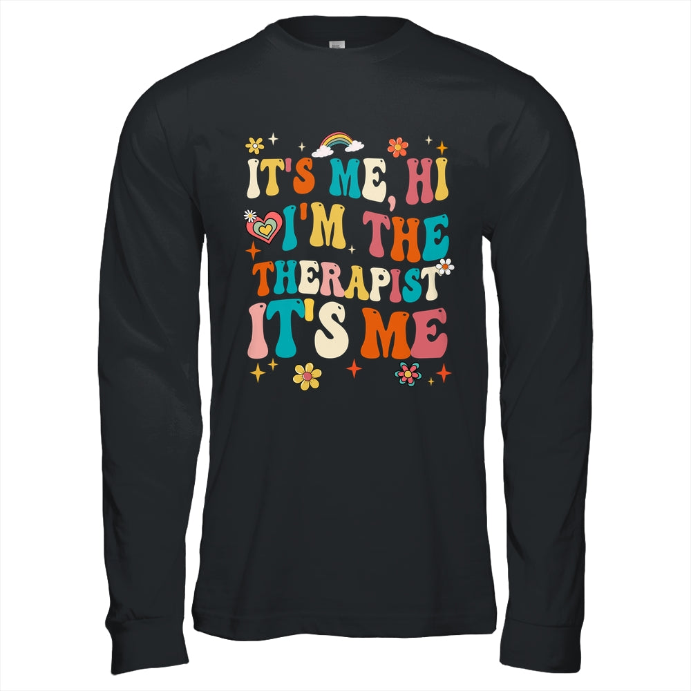 It's Me Hi I'm The Therapist Retro Funny Groovy Shirt & Hoodie | teecentury