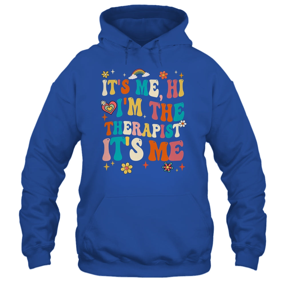 It's Me Hi I'm The Therapist Retro Funny Groovy Shirt & Hoodie | teecentury
