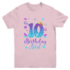 It's My 10th Bday Mermaid Funny Birthday Girls 10 Years Old Youth Shirt | teecentury