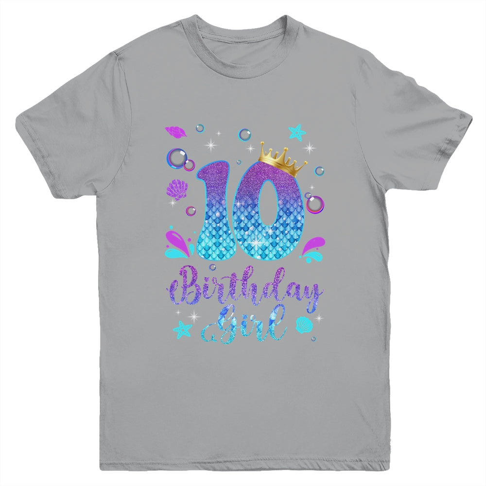 It's My 10th Bday Mermaid Funny Birthday Girls 10 Years Old Youth Shirt | teecentury