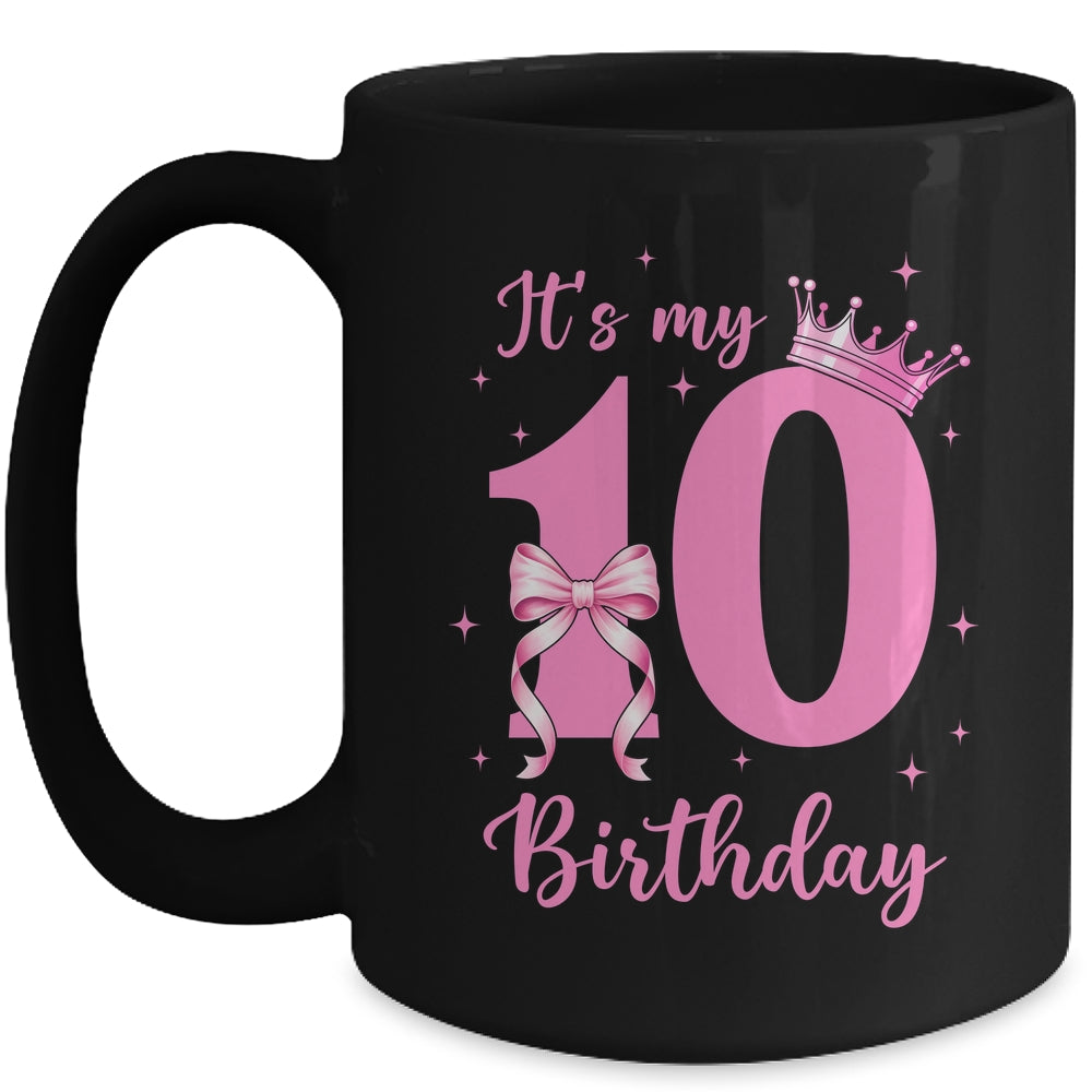 It's My 10th Birthday Girl Coquette Bow 10 Yr Old Aesthetic Mug | teecentury