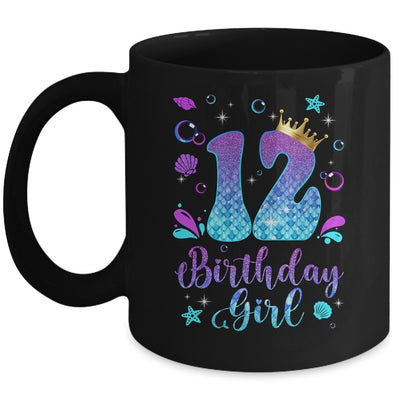 It's My 12th Bday Mermaid Funny Birthday Girls 12 Years Old Mug | teecentury