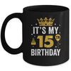 It's My 15th Birthday Idea For 15 Years Boys And Girls Mug | teecentury