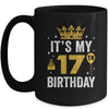 It's My 17th Birthday Idea For 17 Years Old Man And Woman Mug | teecentury