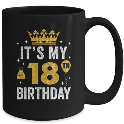 It's My 18th Birthday Idea For 18 Years Old Man And Woman Mug | teecentury